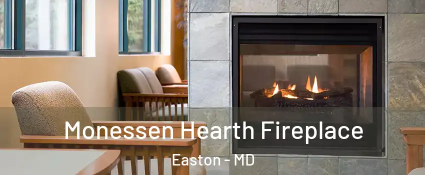  Monessen Hearth Fireplace Easton - MD